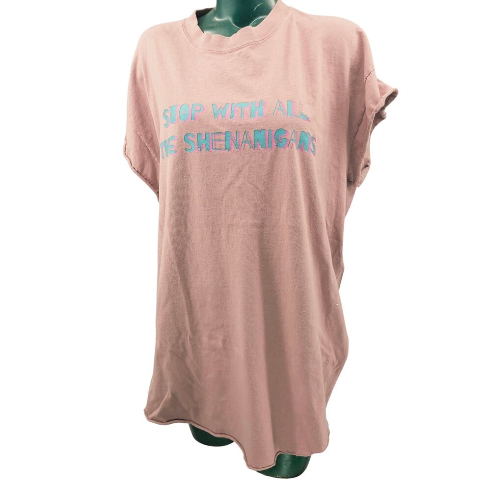 Pebby Forevee Side Slit Tee Pink Stop The Shenanigans Tee Tshirt Women's XL 4183